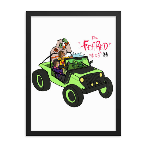" THE FEARED ØNES" CREEP JEEP Framed poster